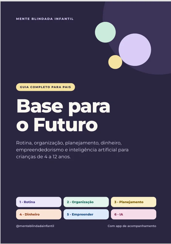 base para o futuro mente blindada infantil